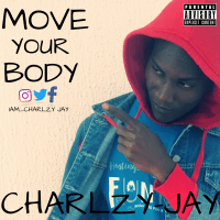 Charlzy jay - Move Your Body