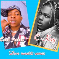 C kay - Love Nwatiti Remix