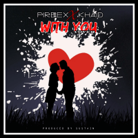 Pireex - With You