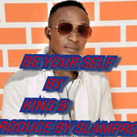 KING B - BE YOUR SELF