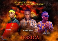 Nibble gissy ft Dabs and Don cee - JESSICA