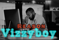 Vizzyboy. - Reason