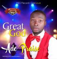 Ade praise - Great God