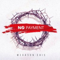 Megason Ehis - No Payment