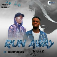 Triple C    (feat WamStarboy ) - Run Away