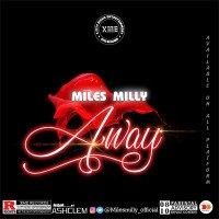 Miles Milly - Away