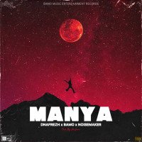 Dnafrezh - MANYA (feat. Bamo x Noisemaker)