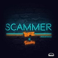 Efe x Tulenkey - Scammer