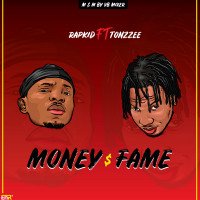 Rapkid - Money And Fame