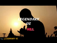 Legendary oz - Hell