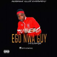 Humble Boy - Humble Boy - Ego Nwa Guy (mp3)