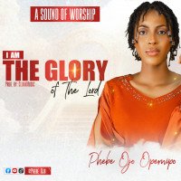 Ojophebe - Glory Of The Lord