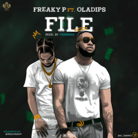 Freaky P - File (feat. Oladips)