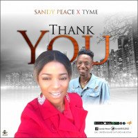 SANDY PEACE - SANDY PEACE FT TYME  - THANK YOU (feat. SOLOMON TYME)