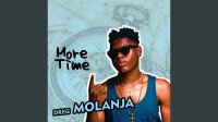 Dreg Molanja - More Time