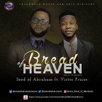Seed of Abraham - Bread Of Heaven