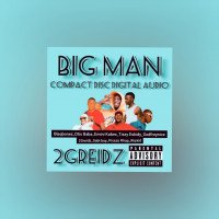 2 Grade Efejene - Intro Big Man 2022