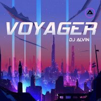 ALVIN PRODUCTION ® - DJ Alvin - Voyager
