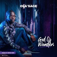 Ola'sage - God Of Wonders