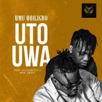 Umu Obiligbo - Uto Uwa