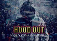 Mikzy li - Hood (feat. Birrboy moh, Himan g)
