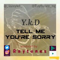 YKD - Tell Me You're Sorry TMYS
