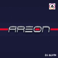 ALVIN-PRODUCTION ® - DJ Alvin - Areon