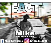 Mike - FACT