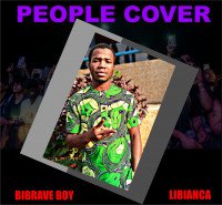 Bibrave Boy - People Cover Ft. Libianca