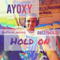 Ayoxy - Hold On