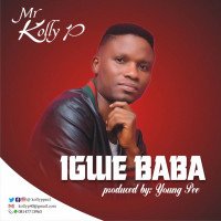 Kolly P - Igwe Baba