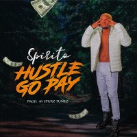 Spirito - Hustle Go Pay | Naijatopvibes.com