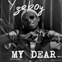 Yzeboy - My Dear