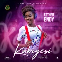 Esther Endy - Esther Endy – “Kabiyesi”