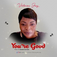 Victorious Jessy - You Are Good