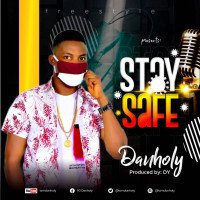Danholy - Stay Safe