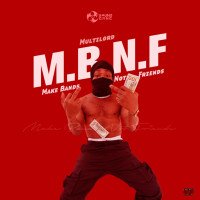 MULTILORD - M.B.N.F  (Make Bands Not Friends)