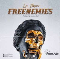 Lil Frizzy - Freenemies