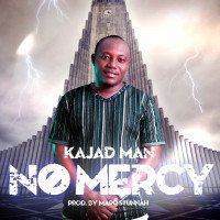 kajadman - No Mercy