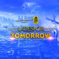 Ladesh'jr - Tomorrow