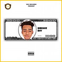Bibrave Boy - $1,000 Dollar