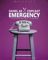 Daniel Ak ft Topcast - Emergency