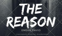 EMEKA-DAVID - THE REASON