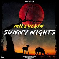 Millychin - Sunny Nights