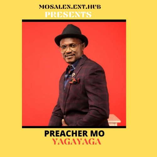 Preacher Mo - YAGAYAGA