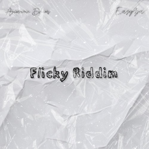 AJIMOVOIX - "Flicky Riddim"