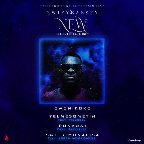 Swizzy ft Effah wrldwide - SWEET MONALISA-(New Beginning Ep)