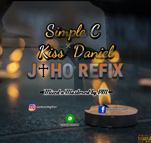 Simple C - Jaho Cover[Kiss Daniel]