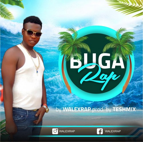 walex - Buga_rap_prod._teshmix