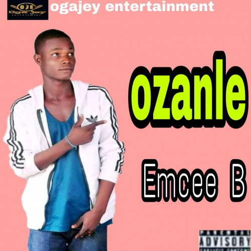 Emcee b - Ozanle